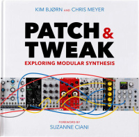 BJOOKS PATCH & TWEAK - Exploring Modular Synthesis по цене 9&nbsp;500 ₽